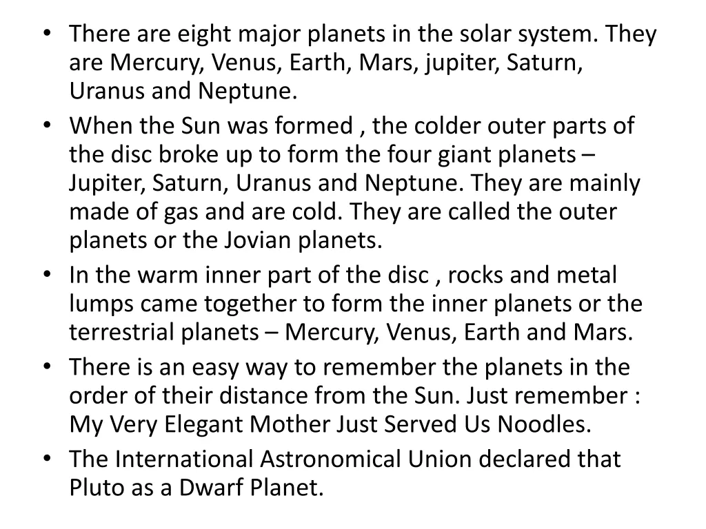 there are eight major planets in the solar system