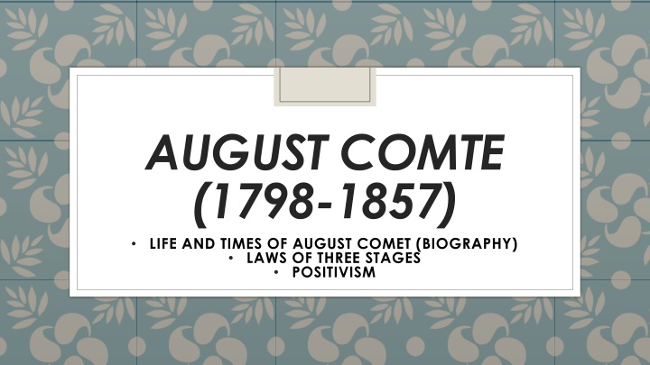 august comte 1798 1857 life and times of august