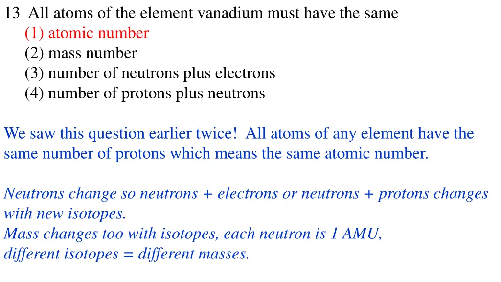 13 all atoms of the element vanadium must have 1