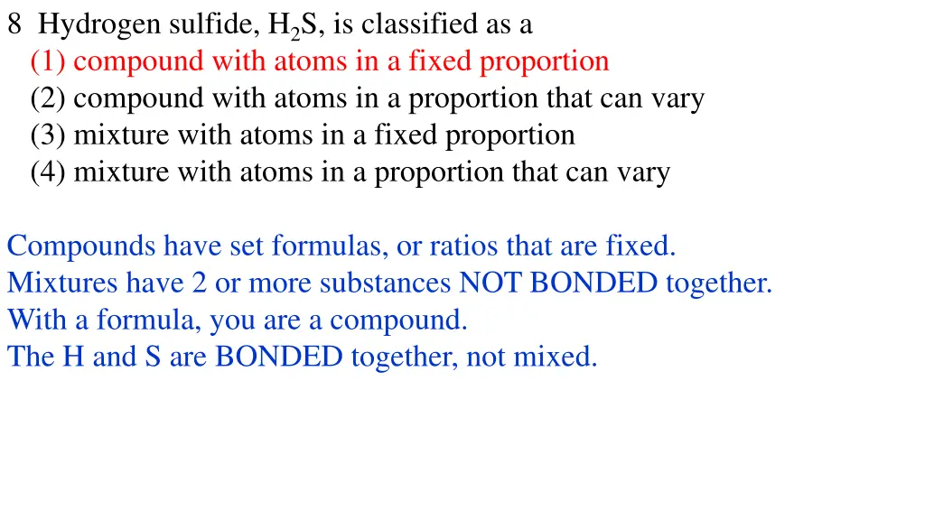 8 hydrogen sulfide h 2 s is classified 1