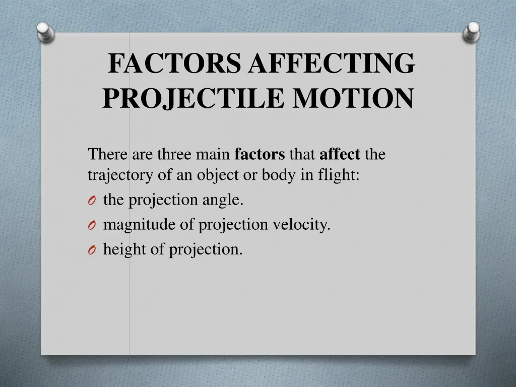 factors affecting projectile motion