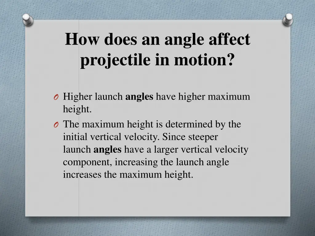 how does an angle affect projectile in motion