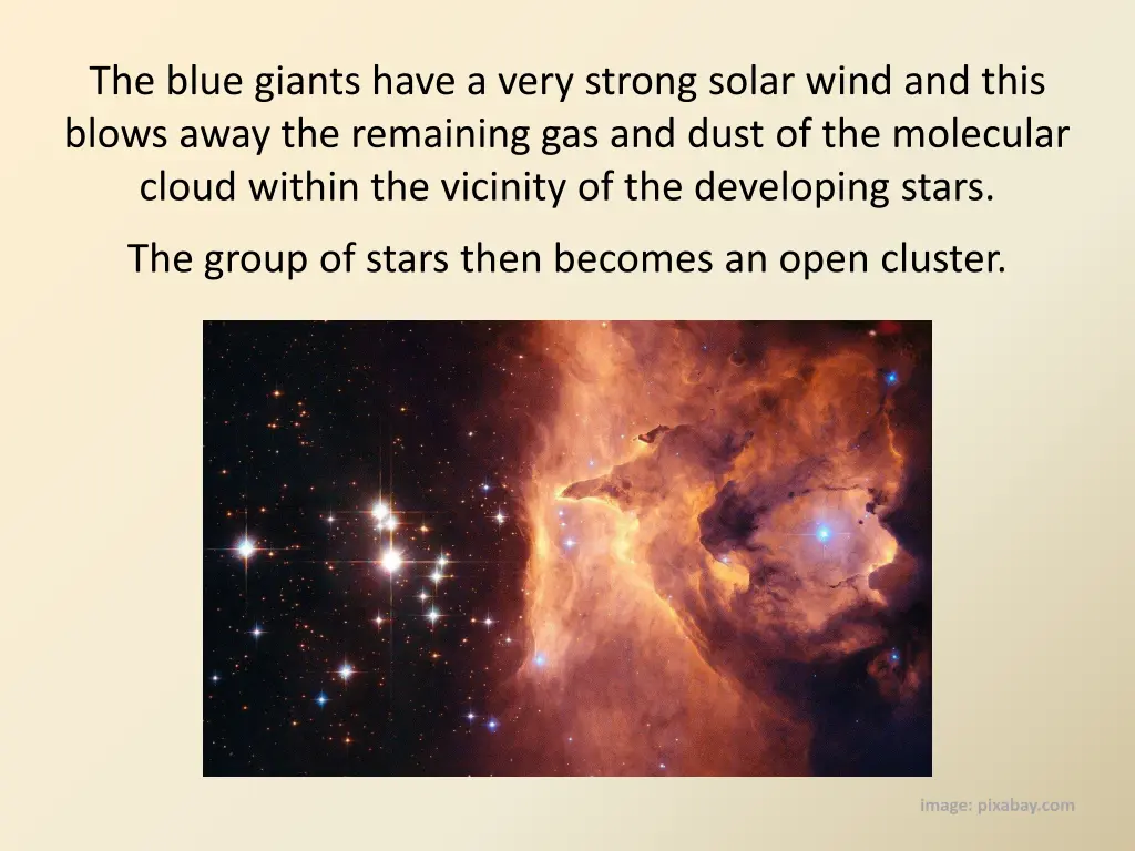 the blue giants have a very strong solar wind