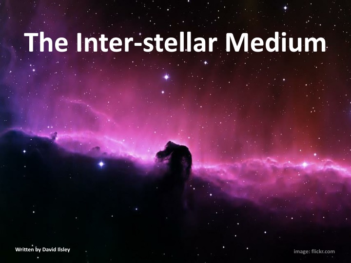 the inter stellar medium