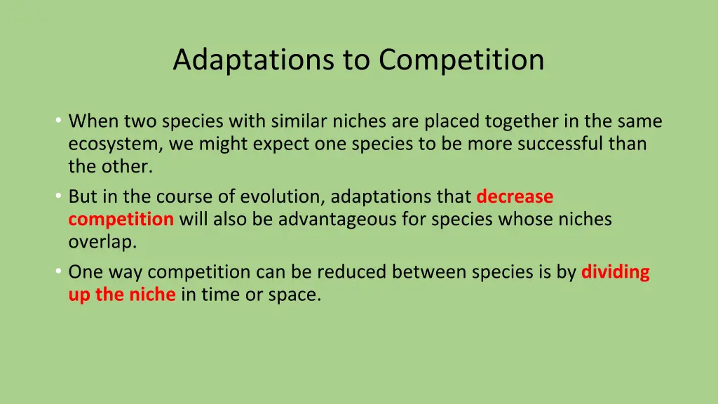 adaptations to competition