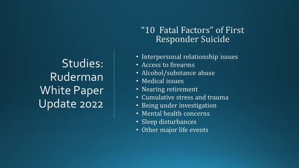 10 fatal factors of first responder suicide