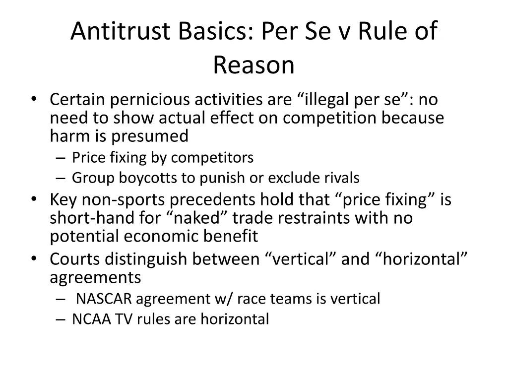 antitrust basics per se v rule of reason certain