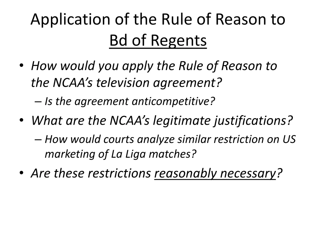 application of the rule of reason to bd of regents