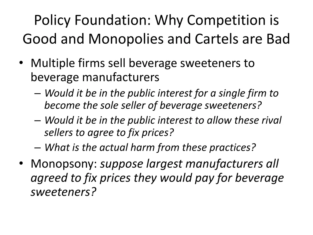 policy foundation why competition is good