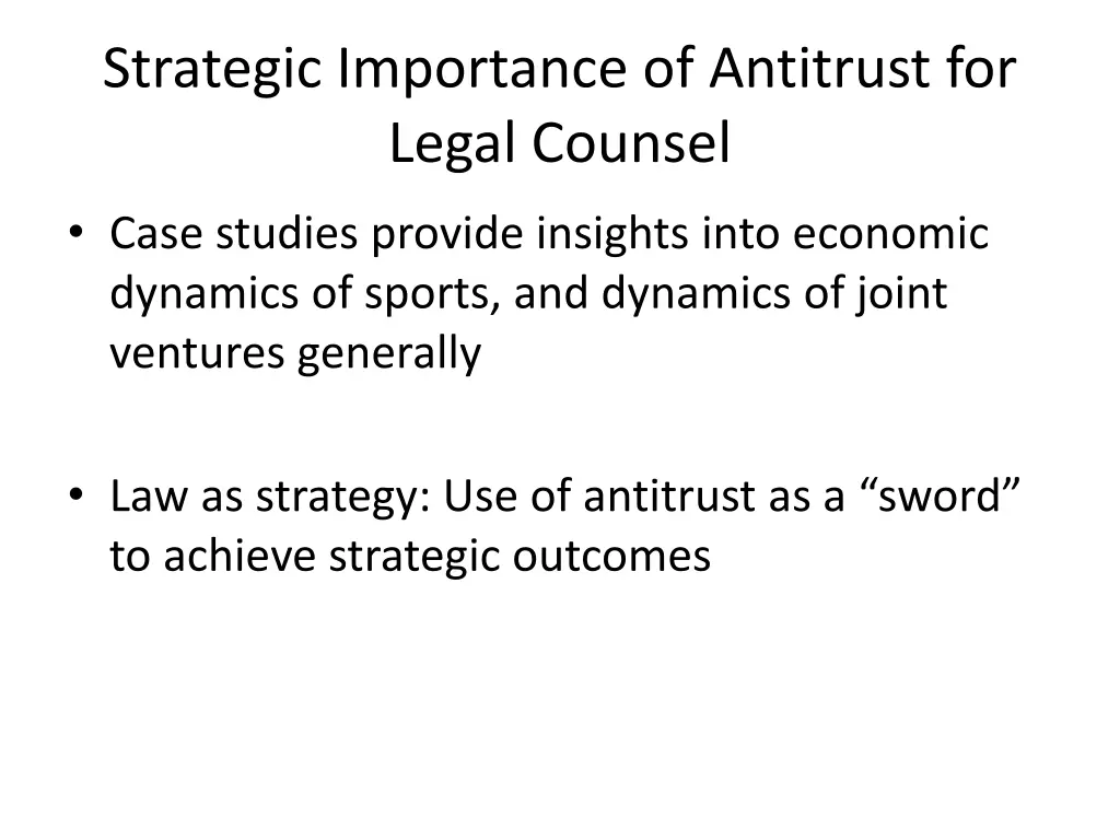 strategic importance of antitrust for legal