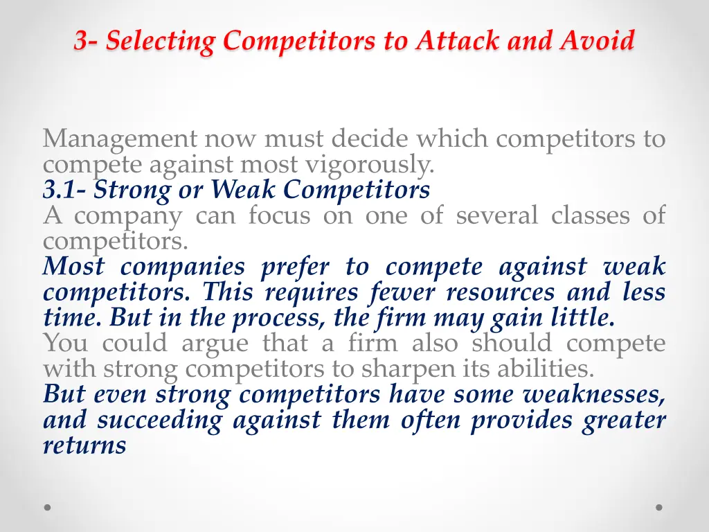 3 selecting competitors to attack and avoid