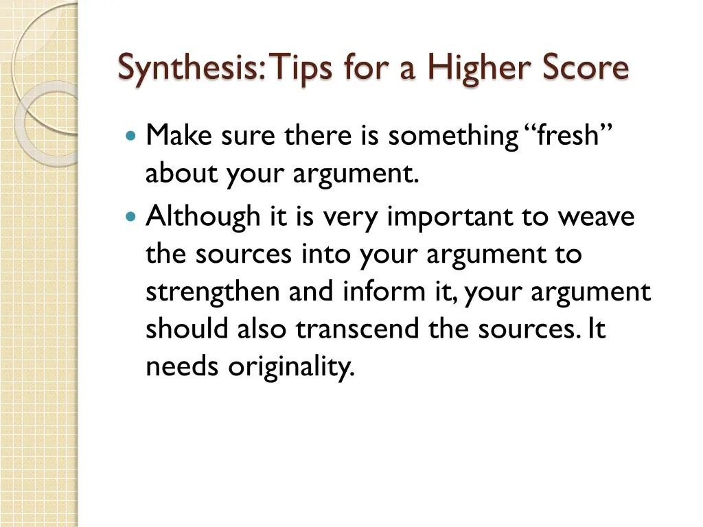 synthesis tips for a higher score 1