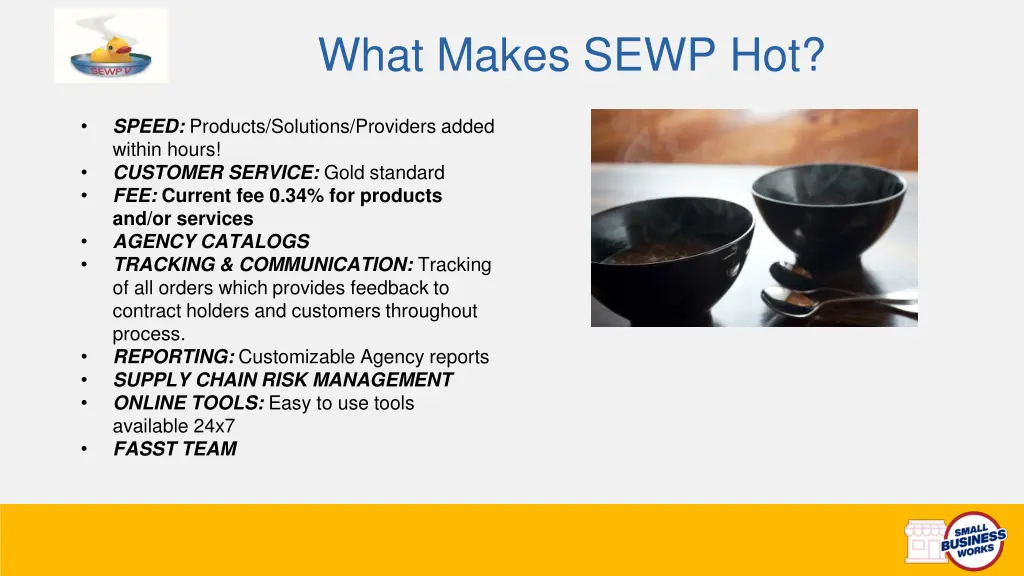 what makes sewp hot