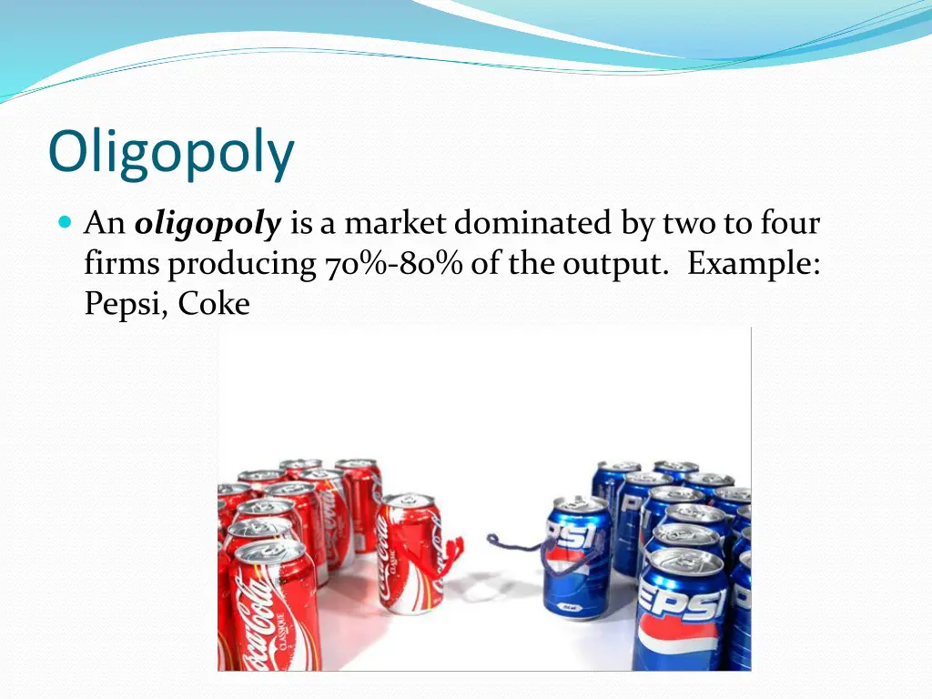 oligopoly