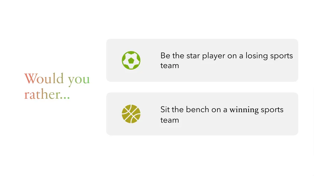 be the star player on a losing sports team