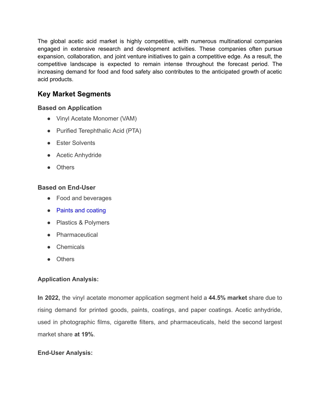 the global acetic acid market is highly