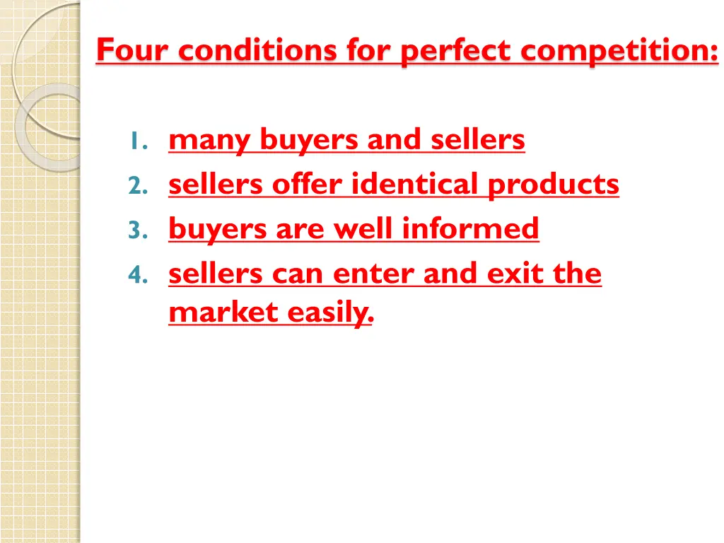 four conditions for perfect competition