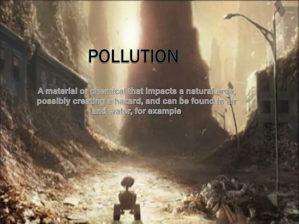 pollution pollution