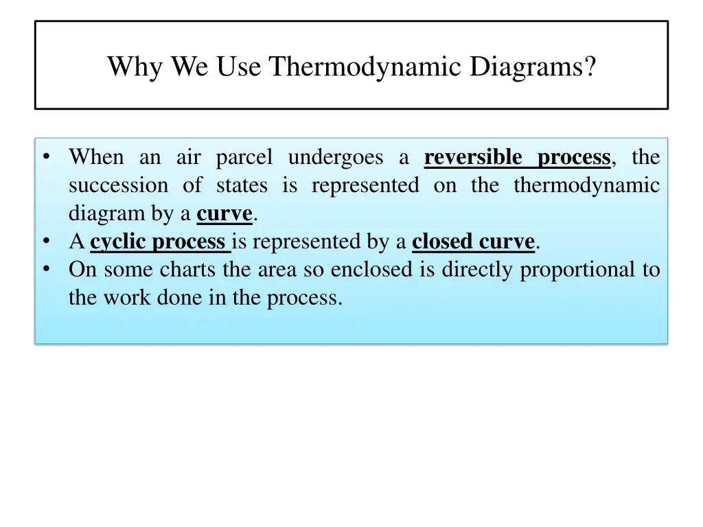 why we use thermodynamic diagrams 1