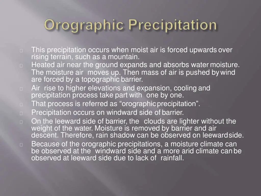 this precipitation occurs when moist