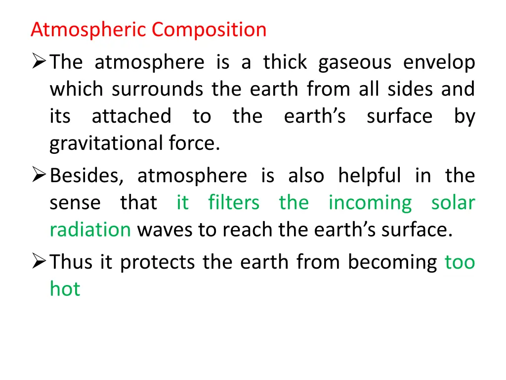 atmospheric composition the atmosphere is a thick