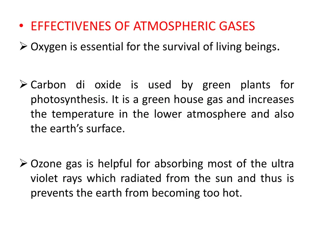 effectivenes of atmospheric gases oxygen