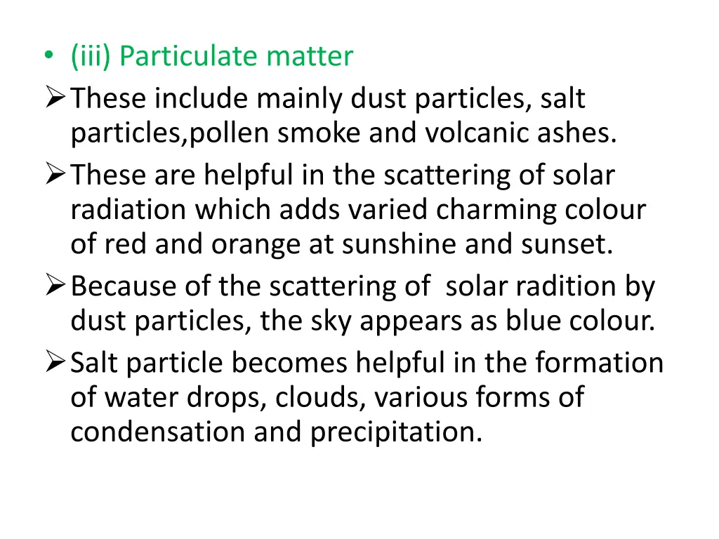 iii particulate matter these include mainly dust