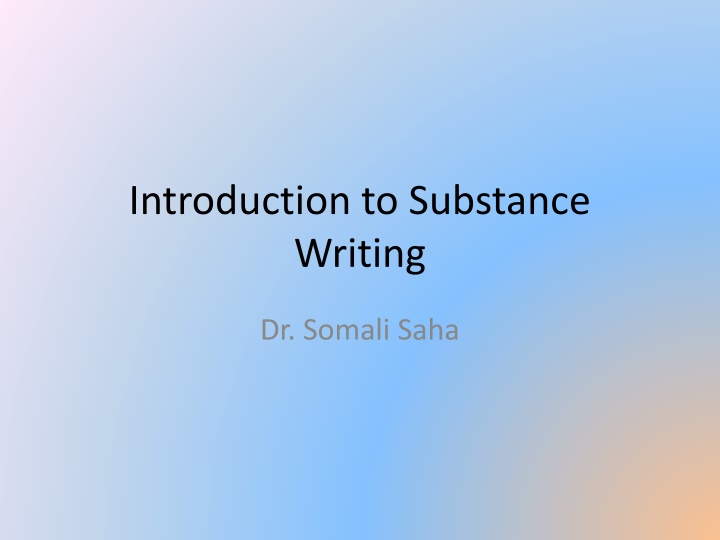 introduction to substance writing