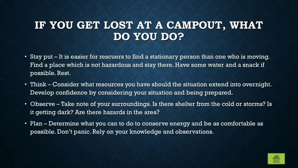 if you get lost at a campout what do you do