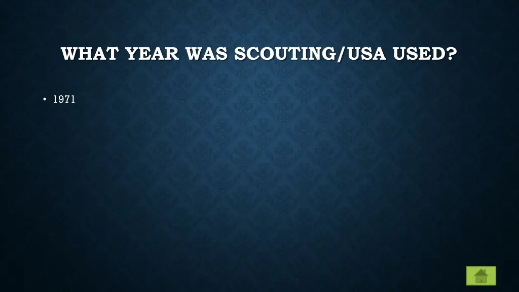 what year was scouting usa used