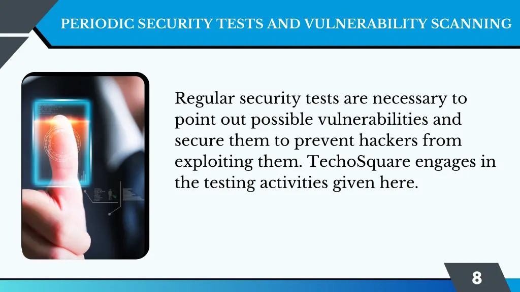 periodic security tests and vulnerability scanning