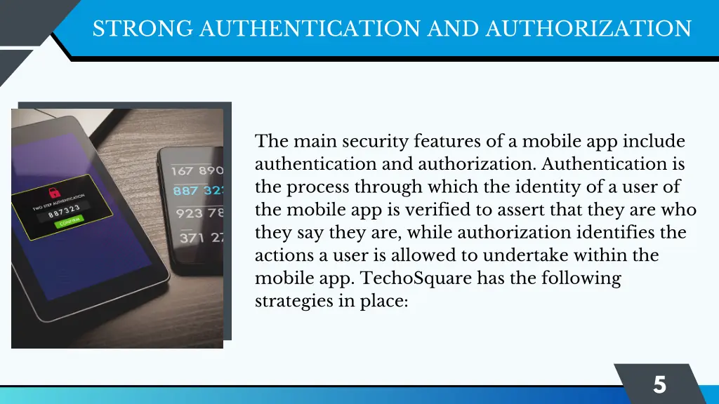 strong authentication and authorization