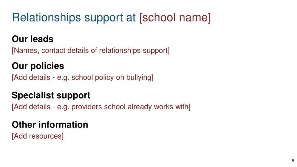 relationships support at school name