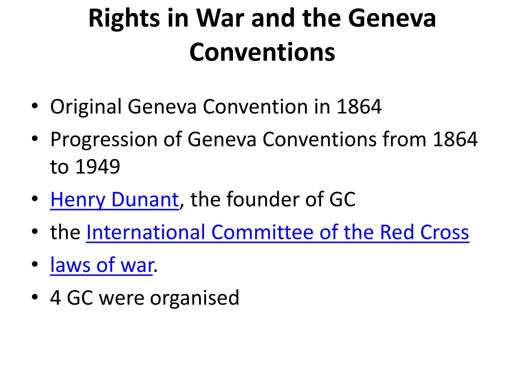 rights in war and the geneva conventions