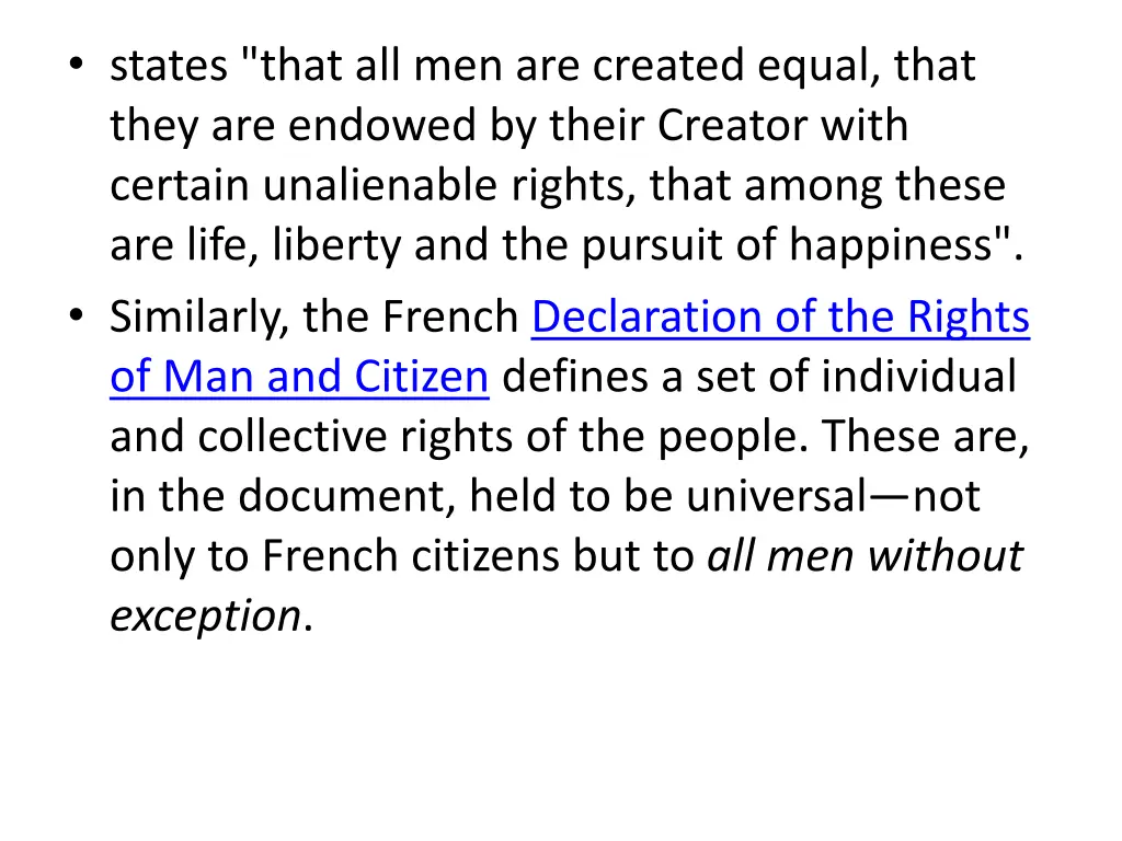 states that all men are created equal that they