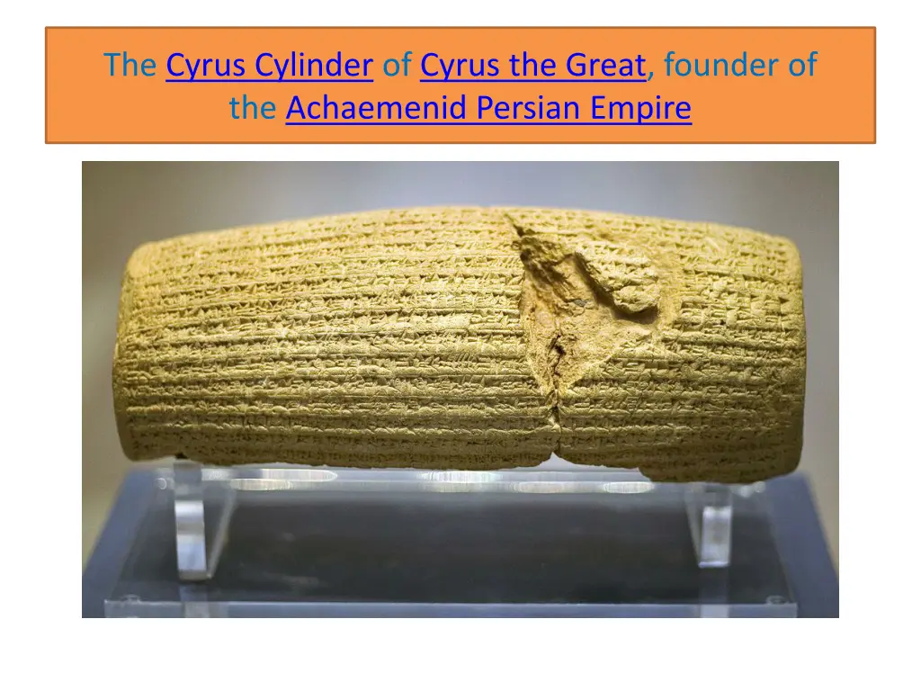 the cyrus cylinder of cyrus the great founder