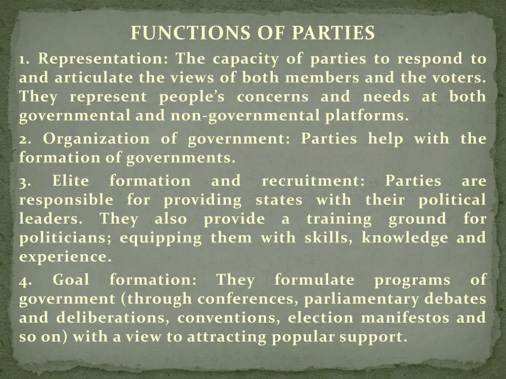 functions of parties 1 representation