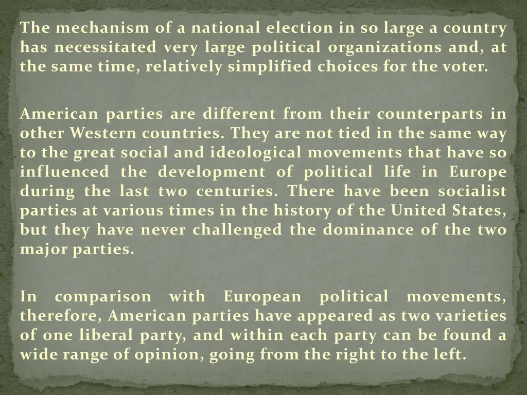 the mechanism of a national election in so large