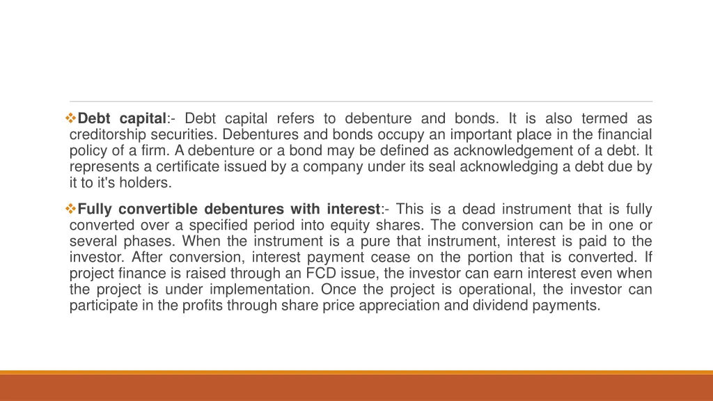 debt capital debt capital refers to debenture