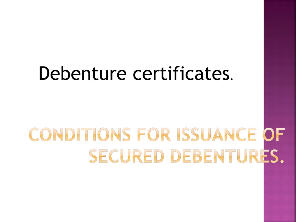 debenture certificates