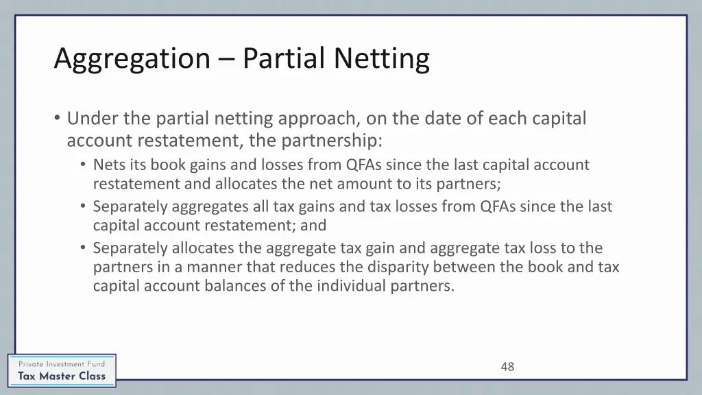 aggregation partial netting