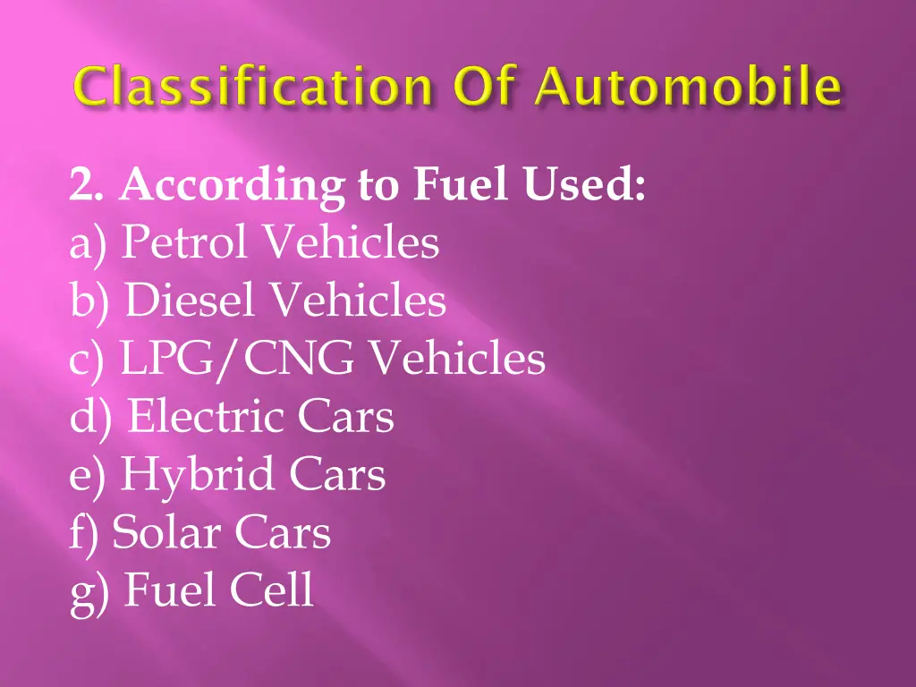 2 according to fuel used a petrol vehicles