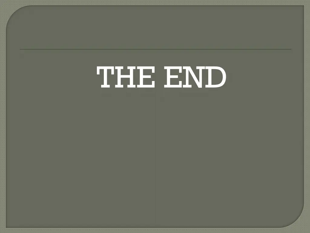 the end