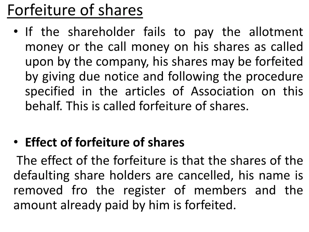 forfeiture of shares if the shareholder fails