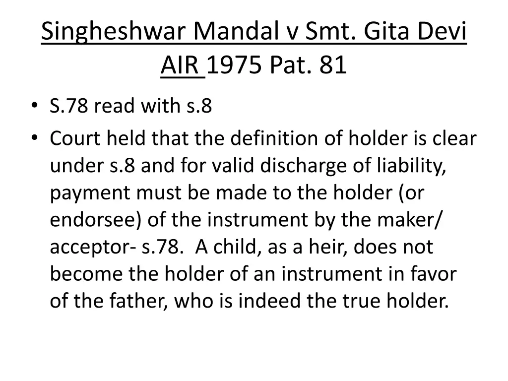 singheshwar mandal v smt gita devi air 1975 pat 81