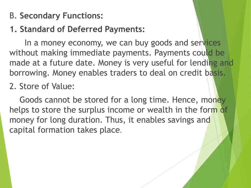 b secondary functions 1 standard of deferred