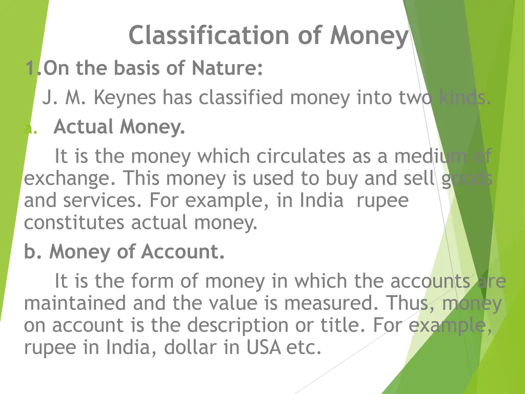 classification of money 1 on the basis of nature