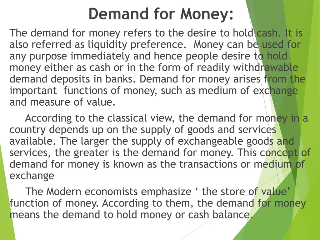 demand for money