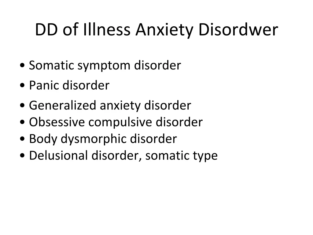 dd of illness anxiety disordwer