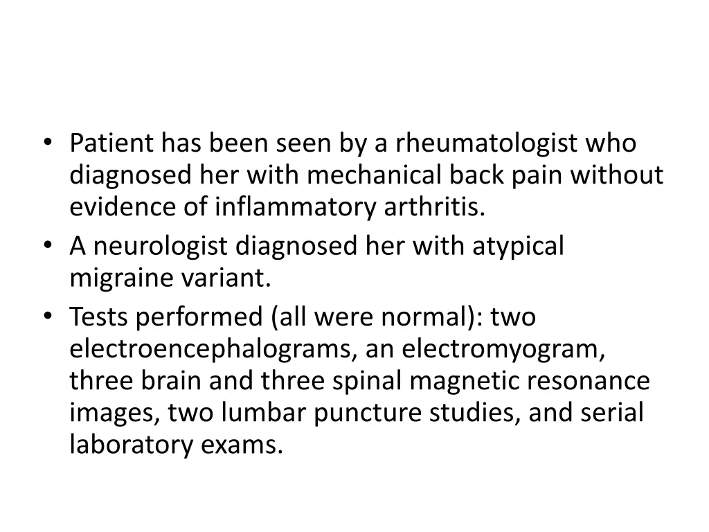 patient has been seen by a rheumatologist